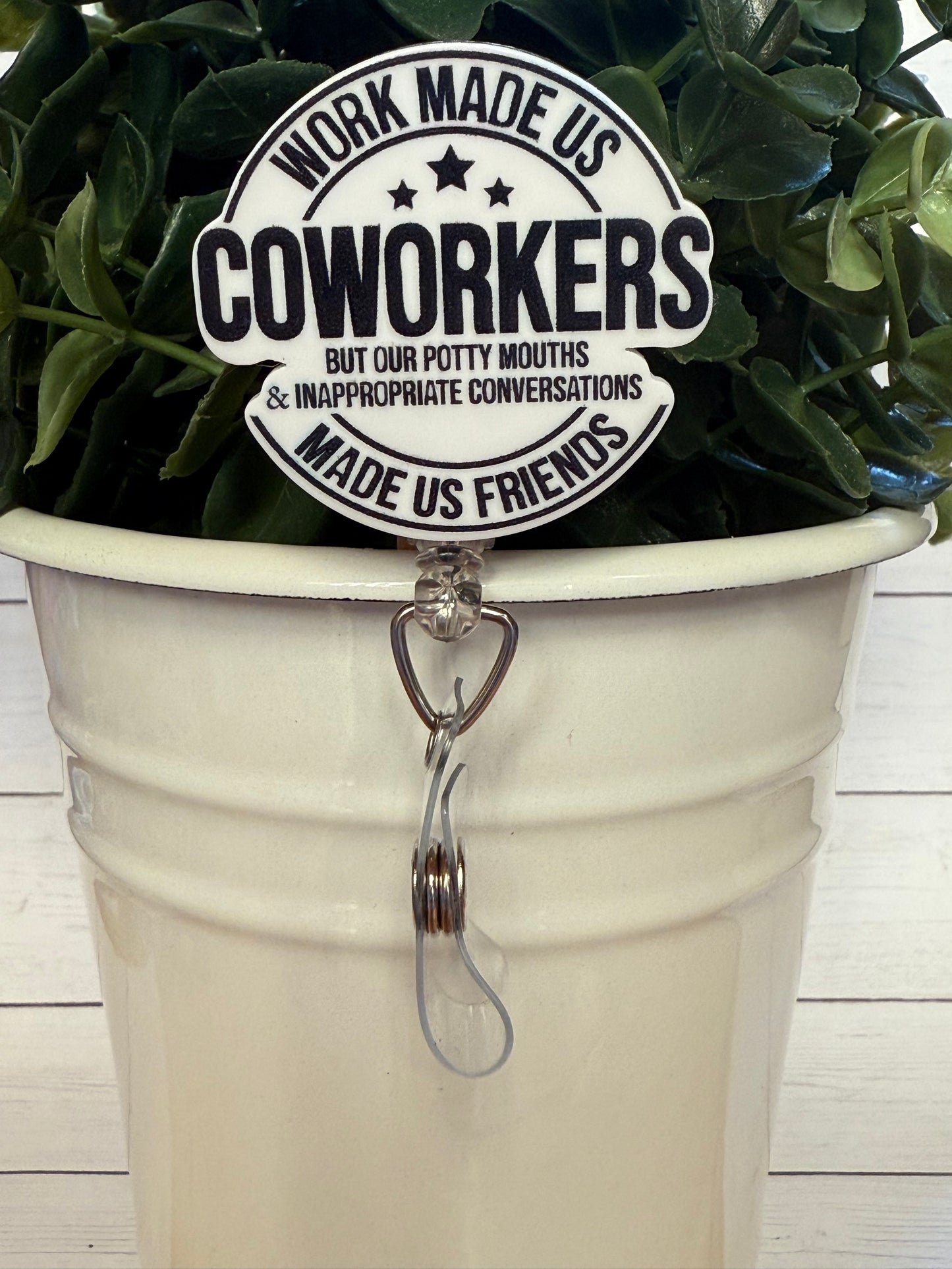 Work made us COWORKERS...